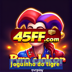 joguinho do tigre